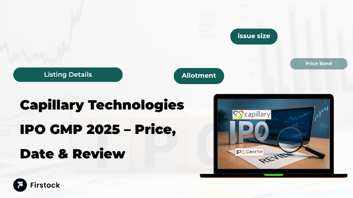 Capillary Technologies IPO GMP 2025 – Price, Date & Review