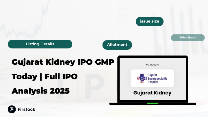 Gujarat Kidney IPO GMP Today | Full IPO Analysis 2025