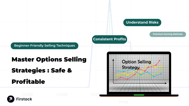Master Options Selling Strategies : Safe & Profitable 2026