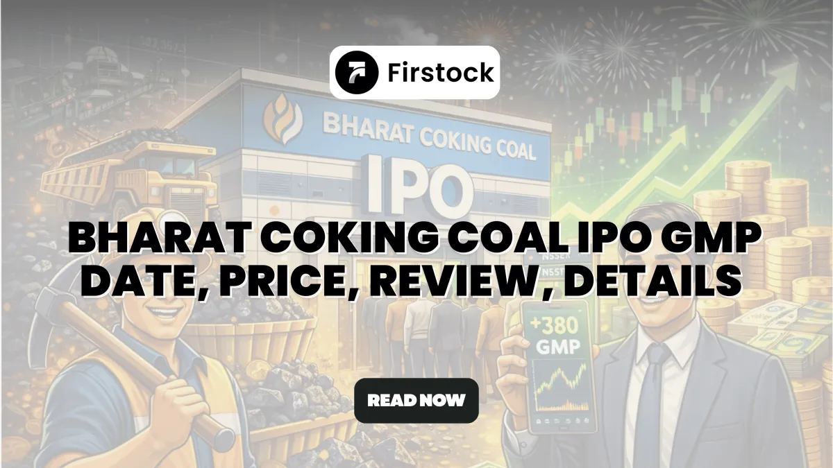 Bharat Coking Coal IPO GMP 2026: Date, Price & Review