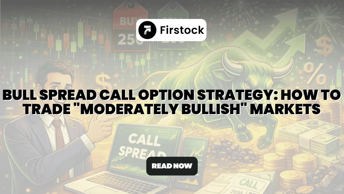 Bull Spread Call Option Strategy Explained Clearly | 2026