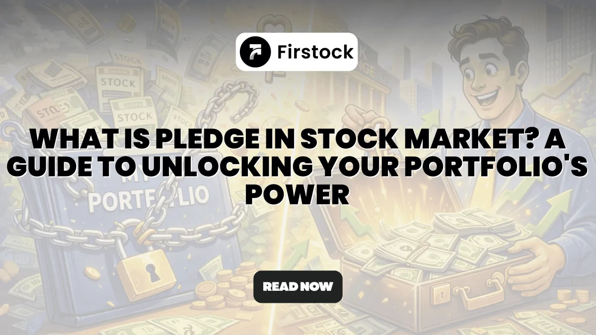 What Is Pledge in Stock Market? Meaning Explained  | 2026