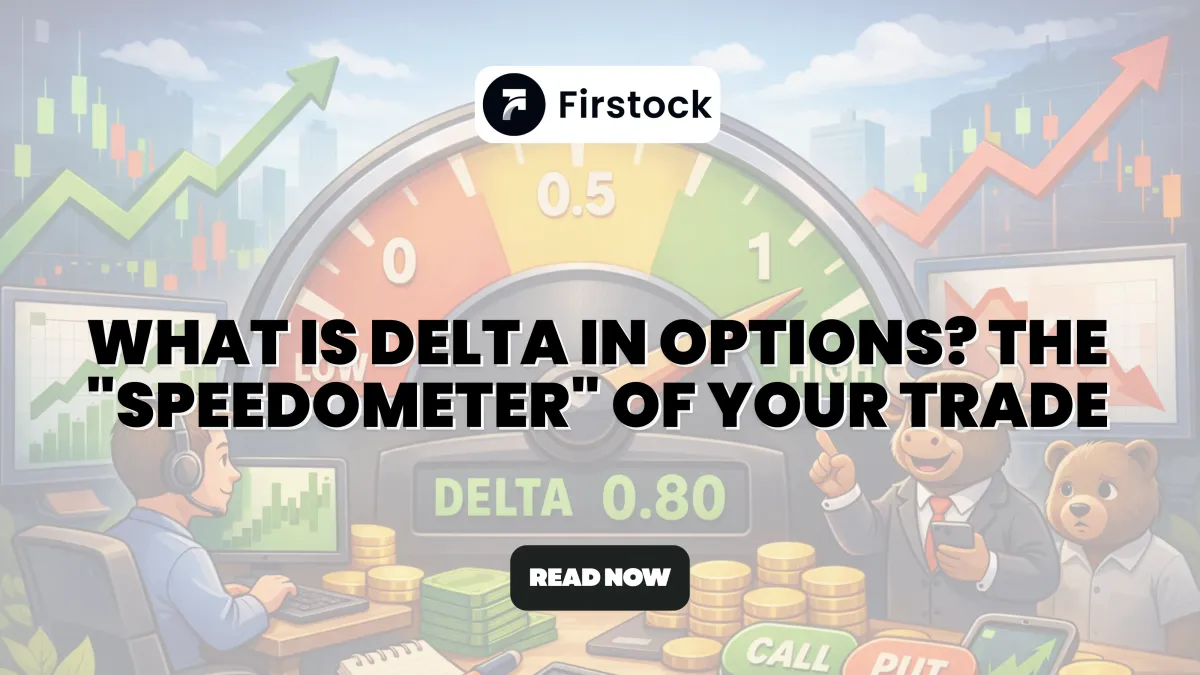 What is Delta in Options with Example & Meaning | 2026