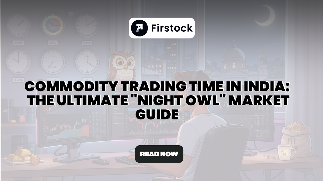 Commodity Trading Time in India (MCX & NCDEX) 2026