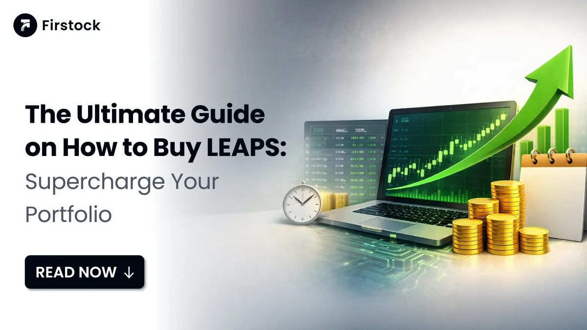 LEAPS Trading in 2026: How to Buy LEAPS