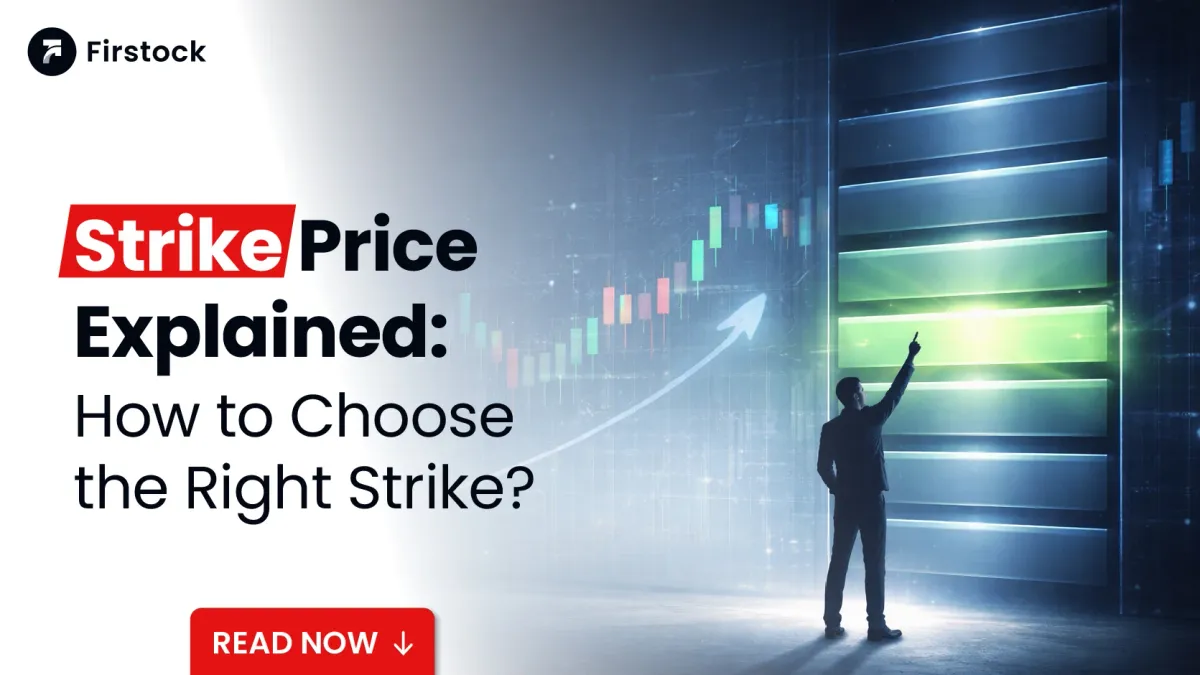 Strike Price Explained: How to Choose the Right Strike 2026
