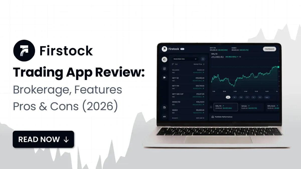 Firstock Trading App Review 2026: Charges & Features