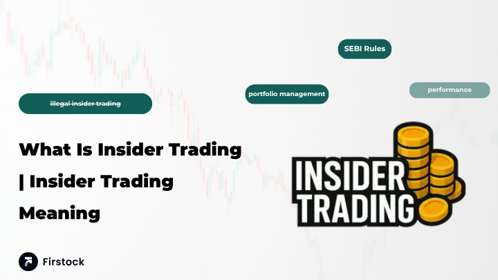 What Is Insider Trading