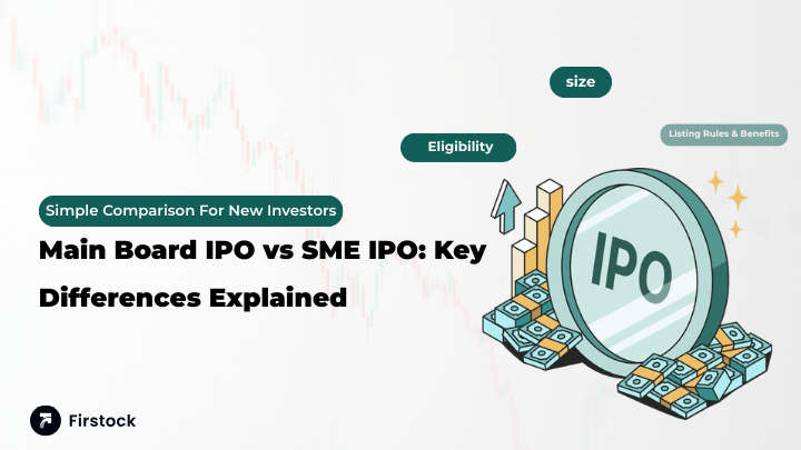 Main Board IPO vs SME IPO