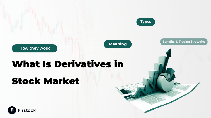 Derivatives in Stock Market