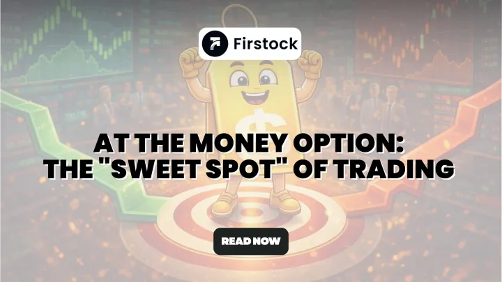 At The Money Option Meaning & ATM Options Trading Guide