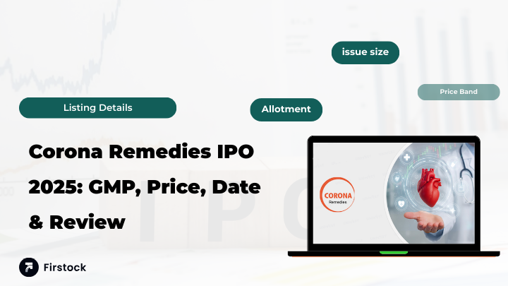 Corona Remedies IPO GMP