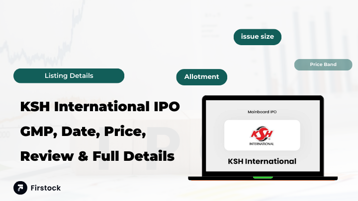 KSH International IPO GMP 