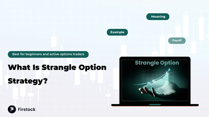 What Is Strangle Option Strategy
