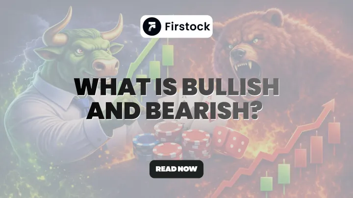 What is Bullish and Bearish in Stock Market