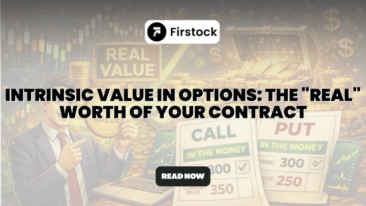 Intrinsic Value in Options | Meaning, Formula & Examples 2026