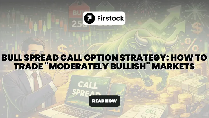 Bull Spread Call Option Strategy Explained Clearly | 2026