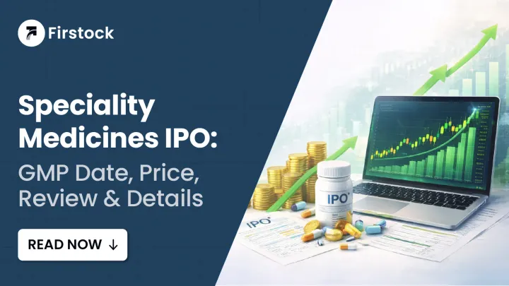 Speciality Medicines IPO GMP Live: Price & Review 2026